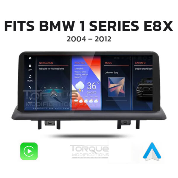 BMW 1 SERIES (E81, E82, E87, E88) ANDROID 13 | MULTIMEDIA HD IPS TOUCHSCREEN DISPLAY + BUILT-IN WIRELESS CARPLAY & ANDROID AUTO 10.25″ – Fits: 2004 – 2012 (LHD & RHD)